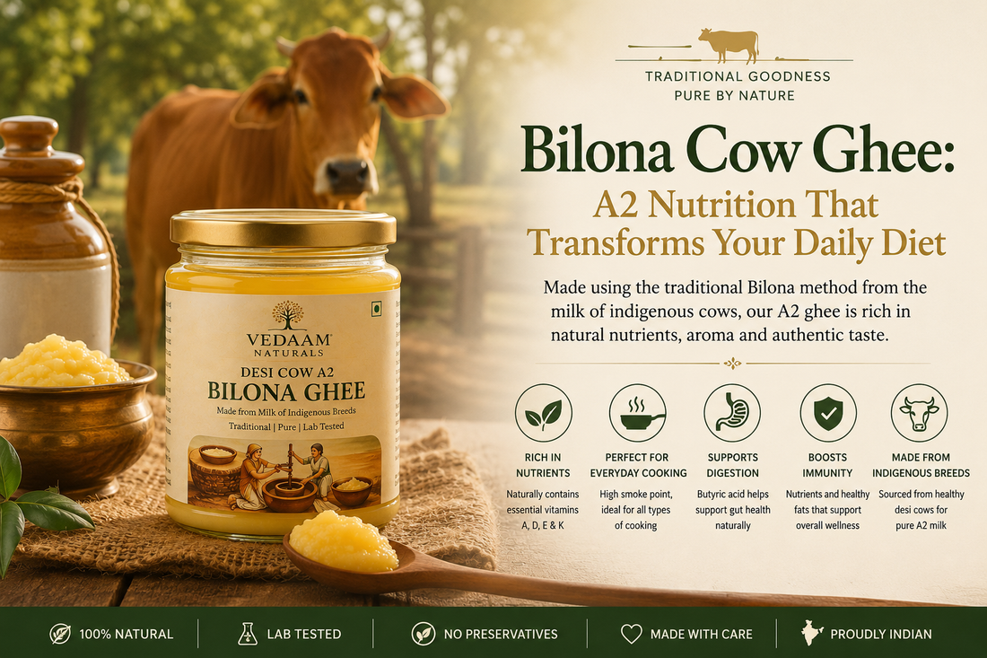 Bilona Cow Ghee: A2 Nutrition That Transforms Your Daily Diet